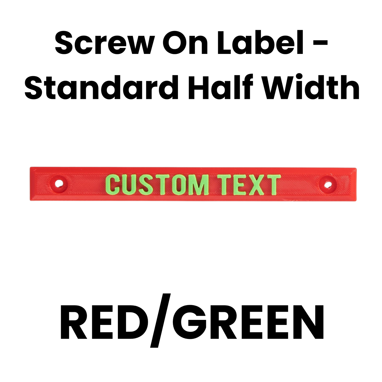 Screw On Label - Standard Half Width