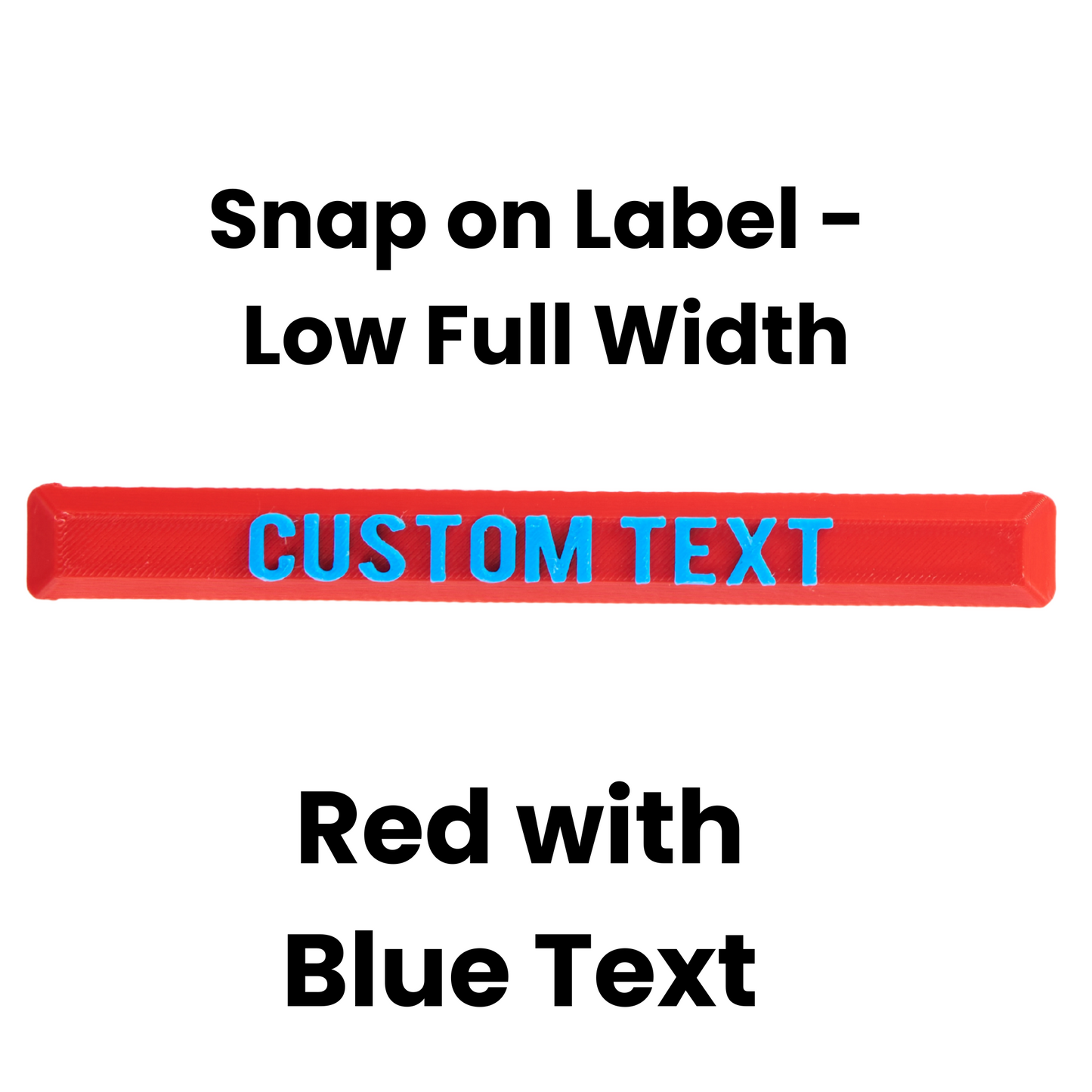 Snap On Label - Low Full Width Organiser