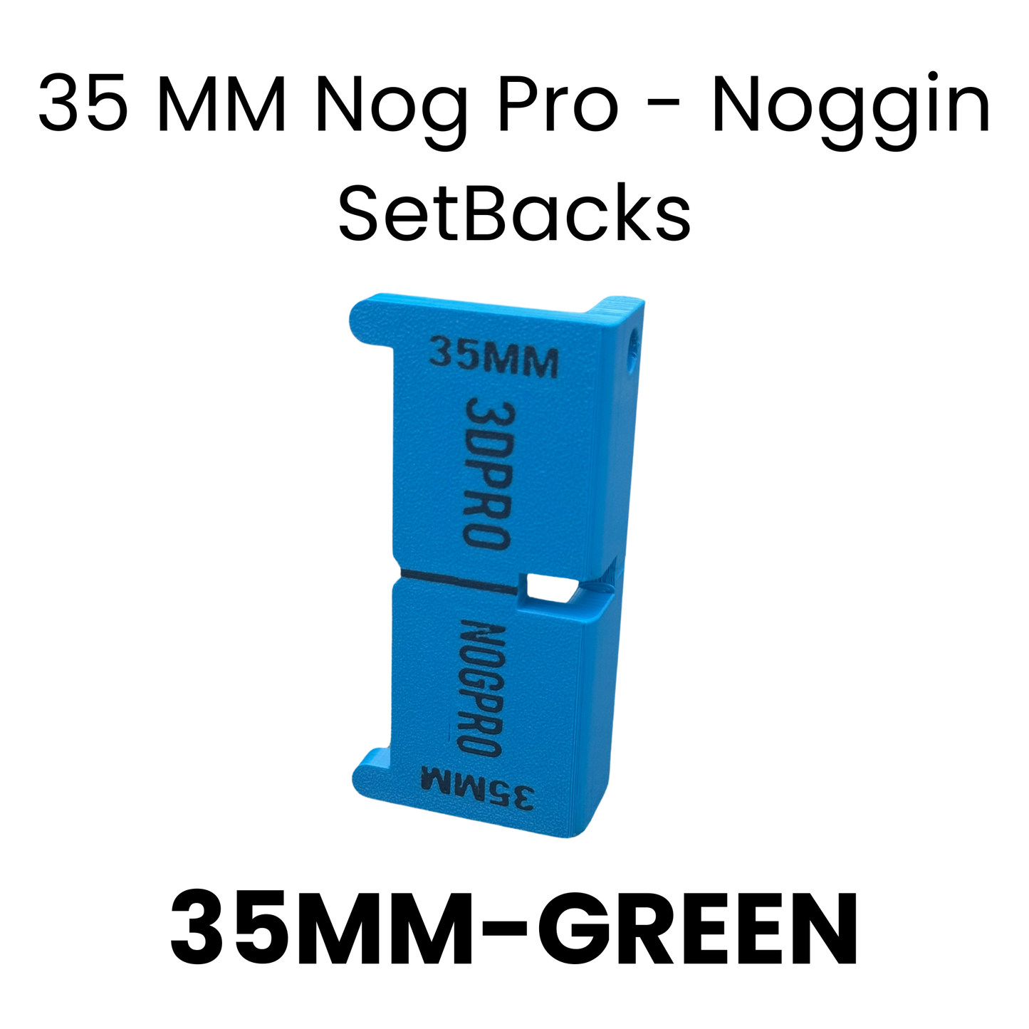 Nog Pro - Noggin SetBacks