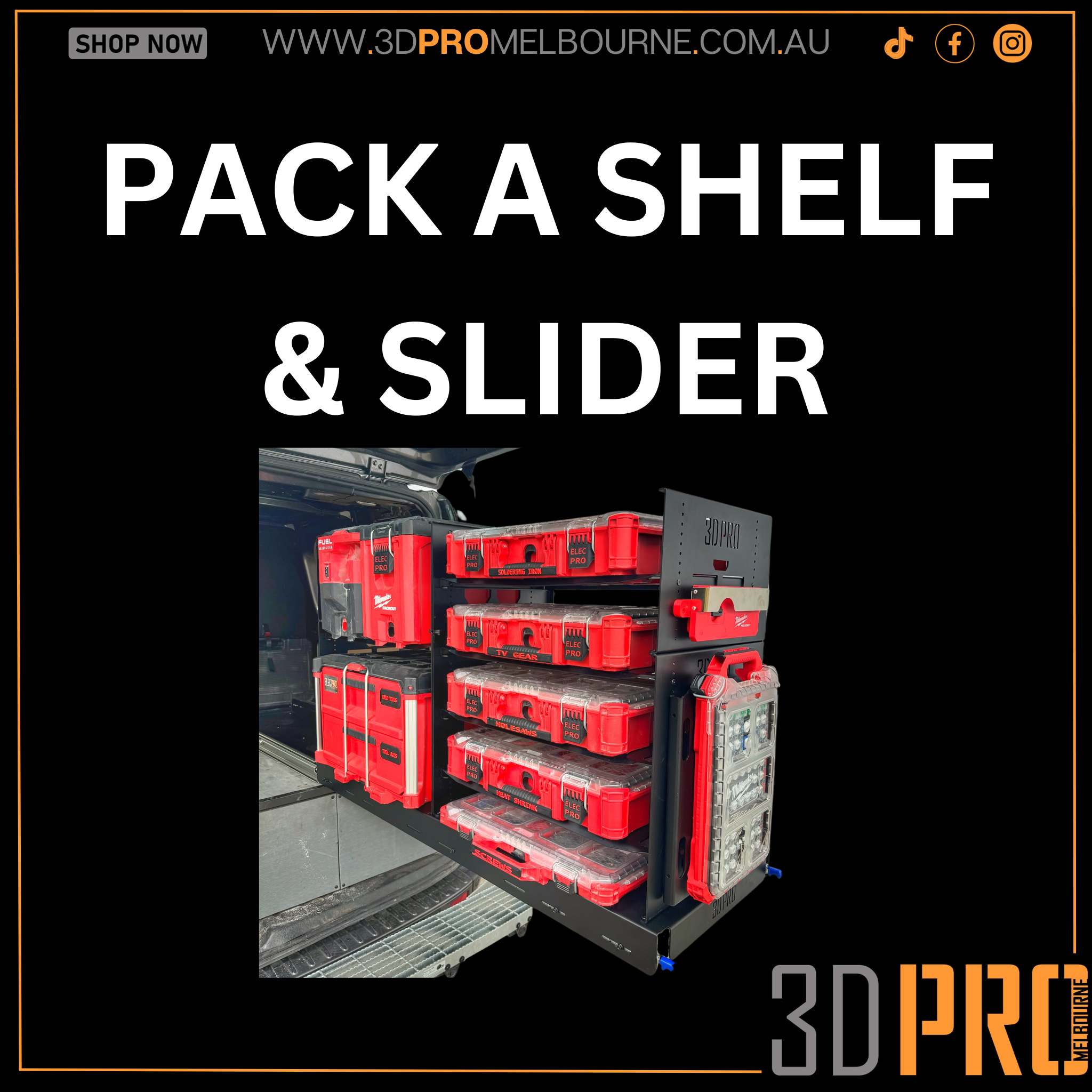 3D Pro | PackOut Shelving and 3D Printed Tradie Accessories