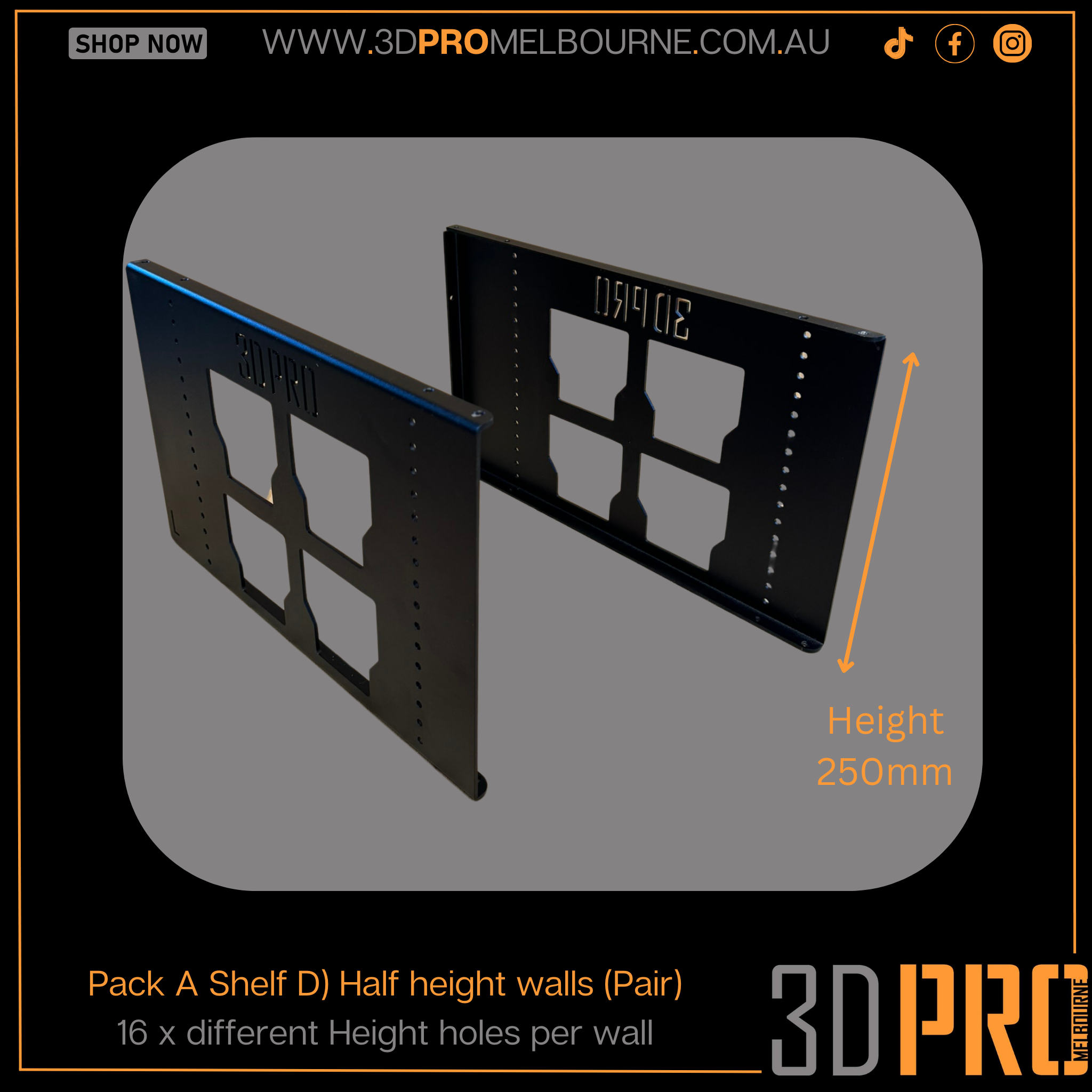 D) Pack-A-Shelf (Set of half height Walls)