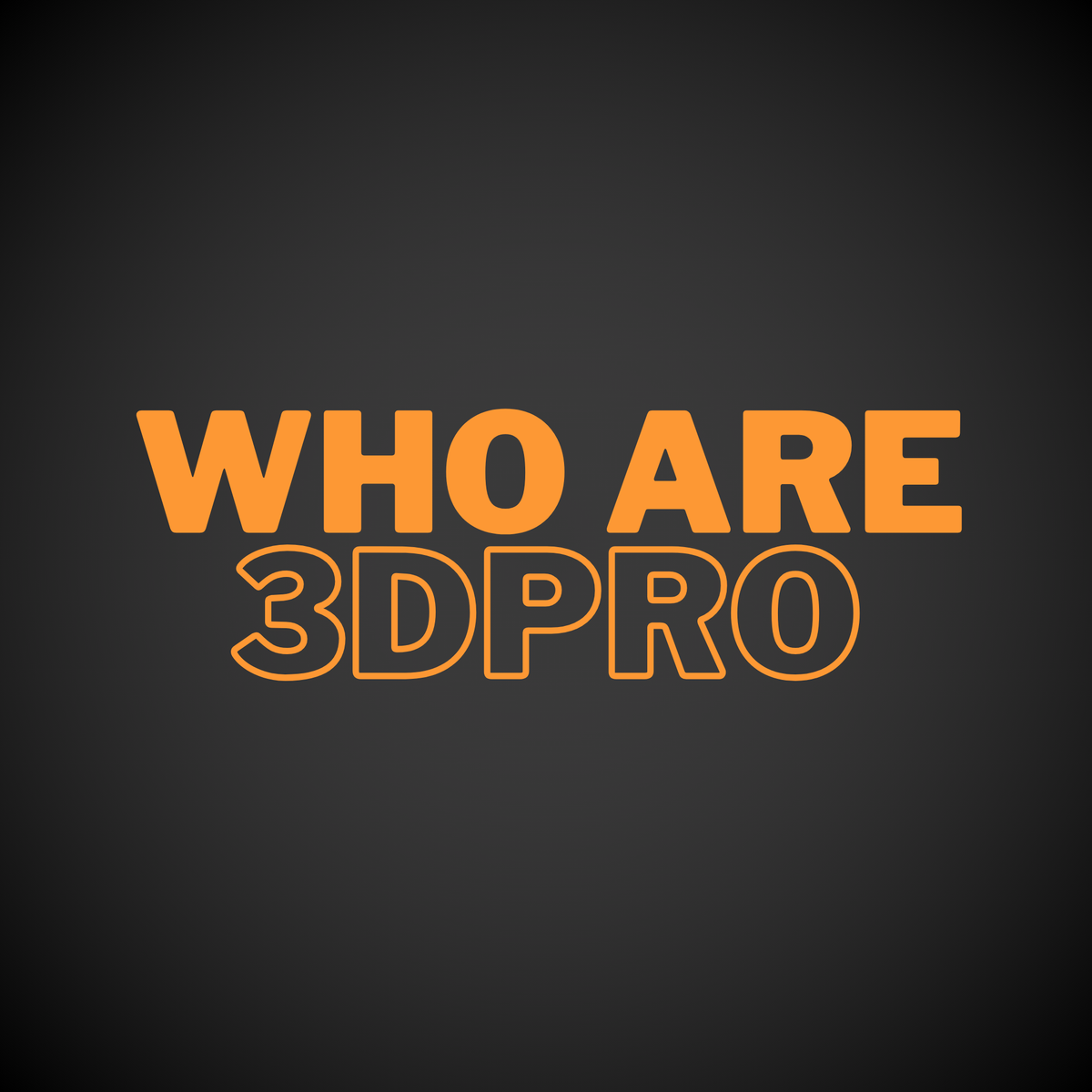 Who are 3DPRO?