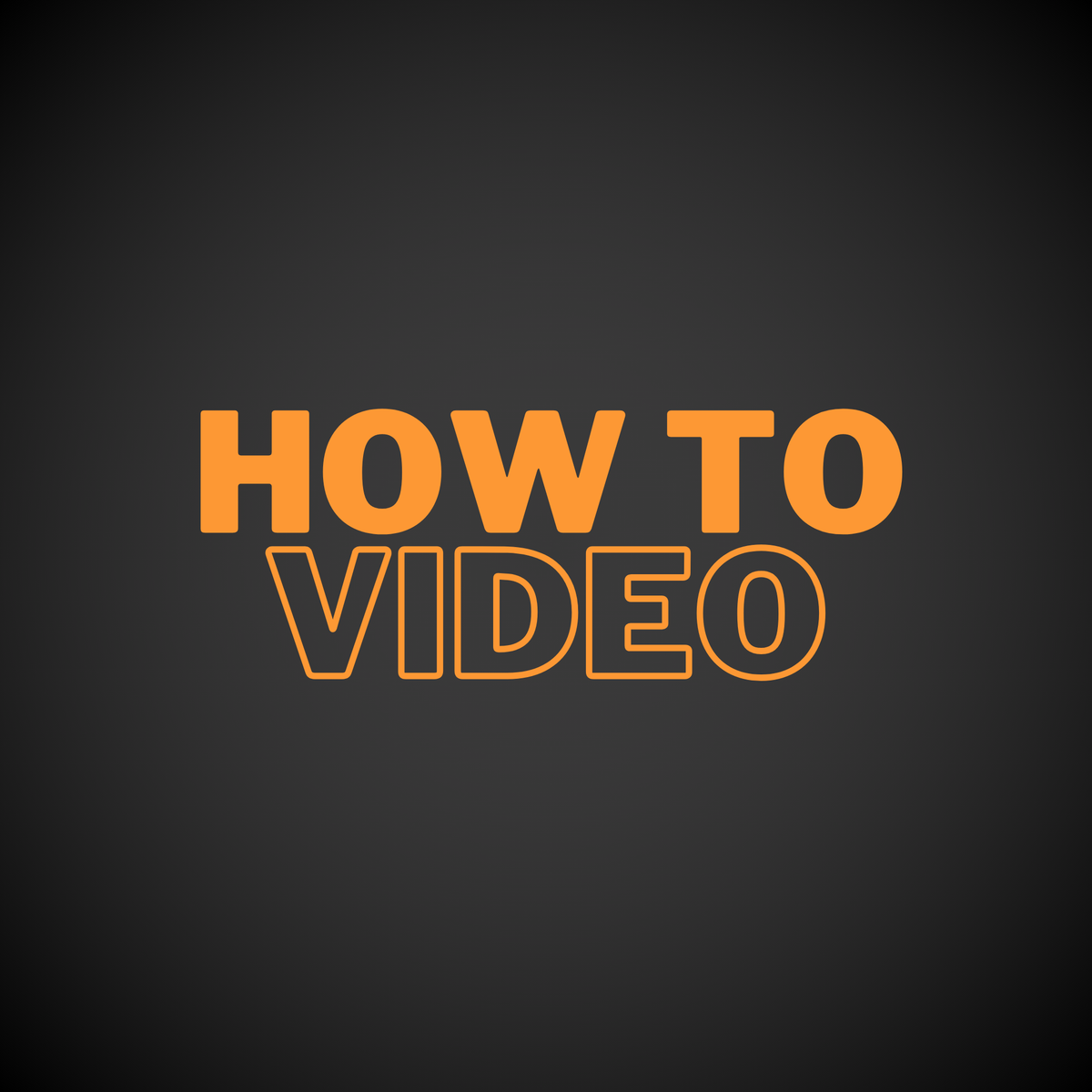 How To Video