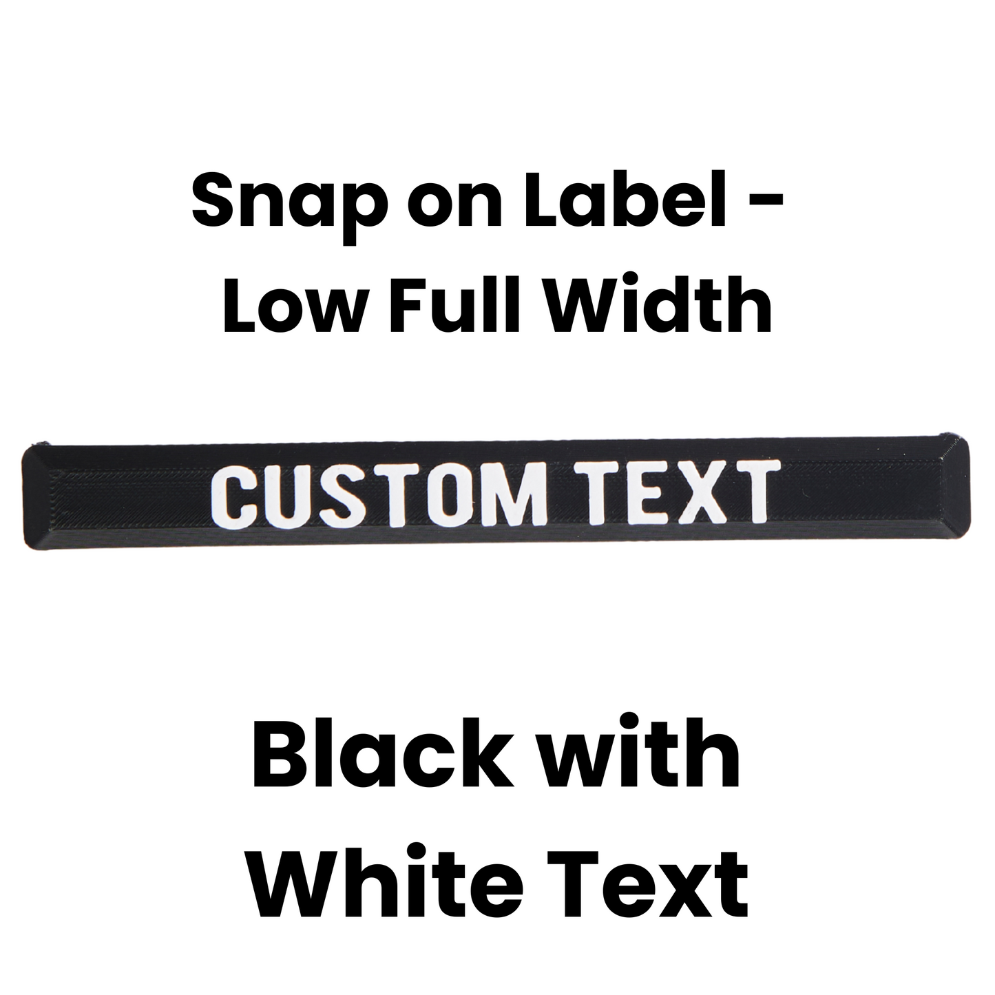 Snap On Label - Low Full Width Organiser