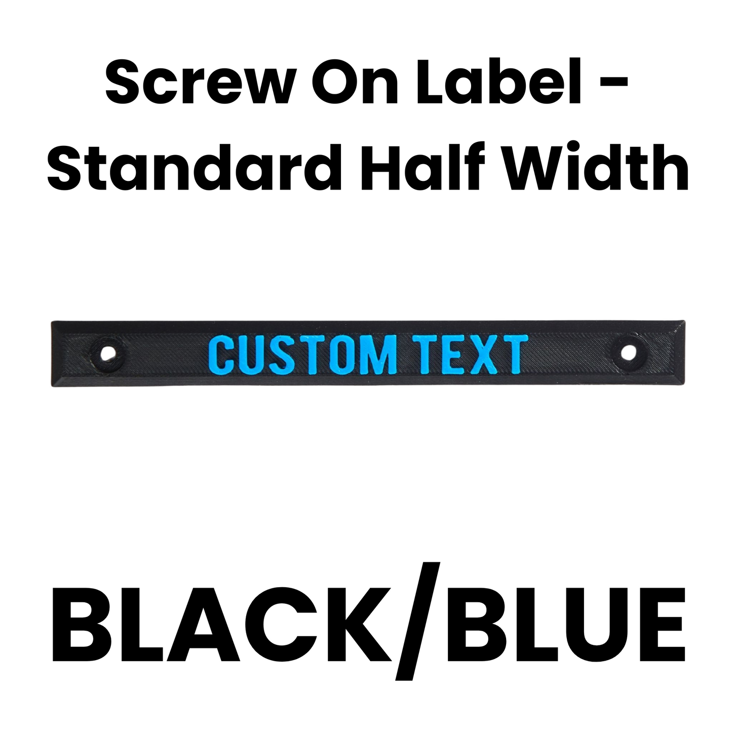 Screw On Label - Standard Half Width