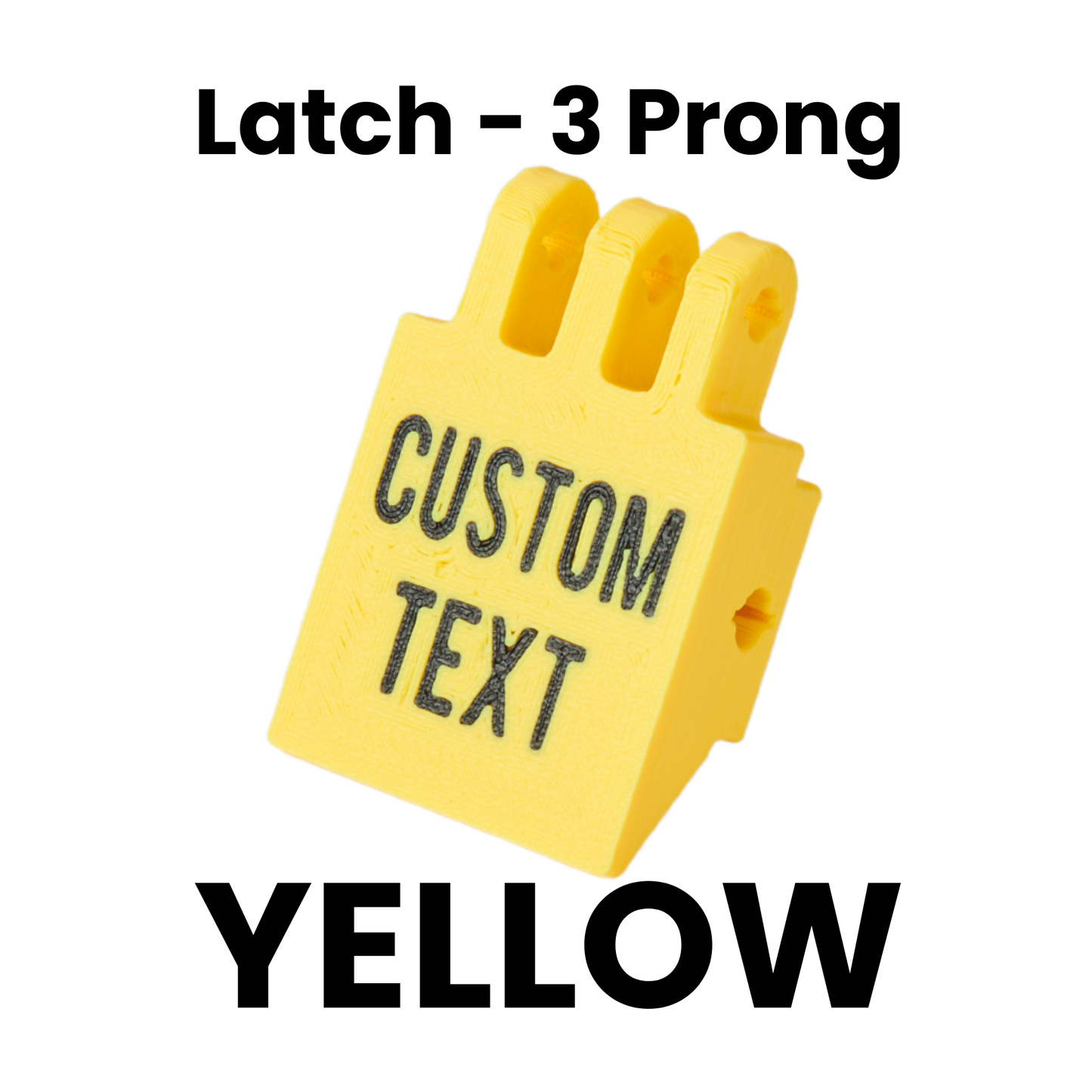 Latch - 3 Prong Packouts