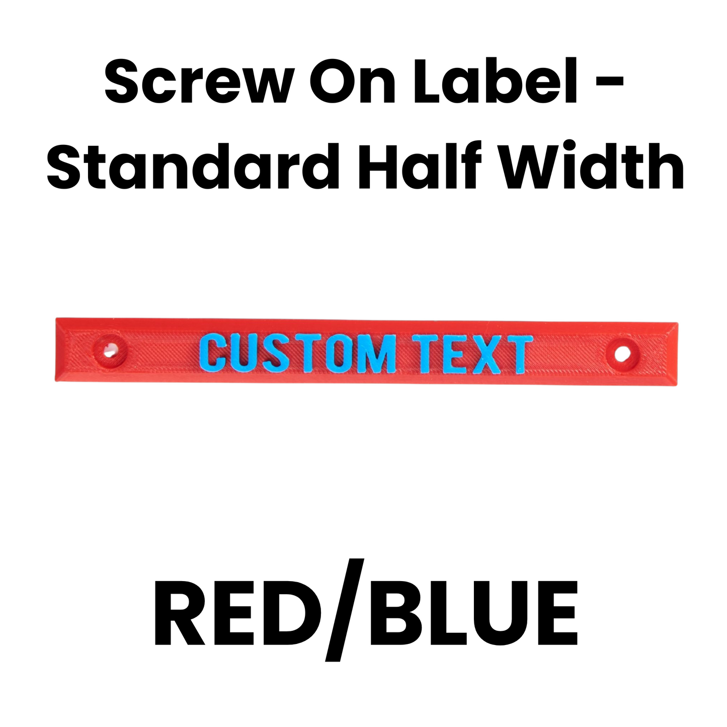 Screw On Label - Standard Half Width