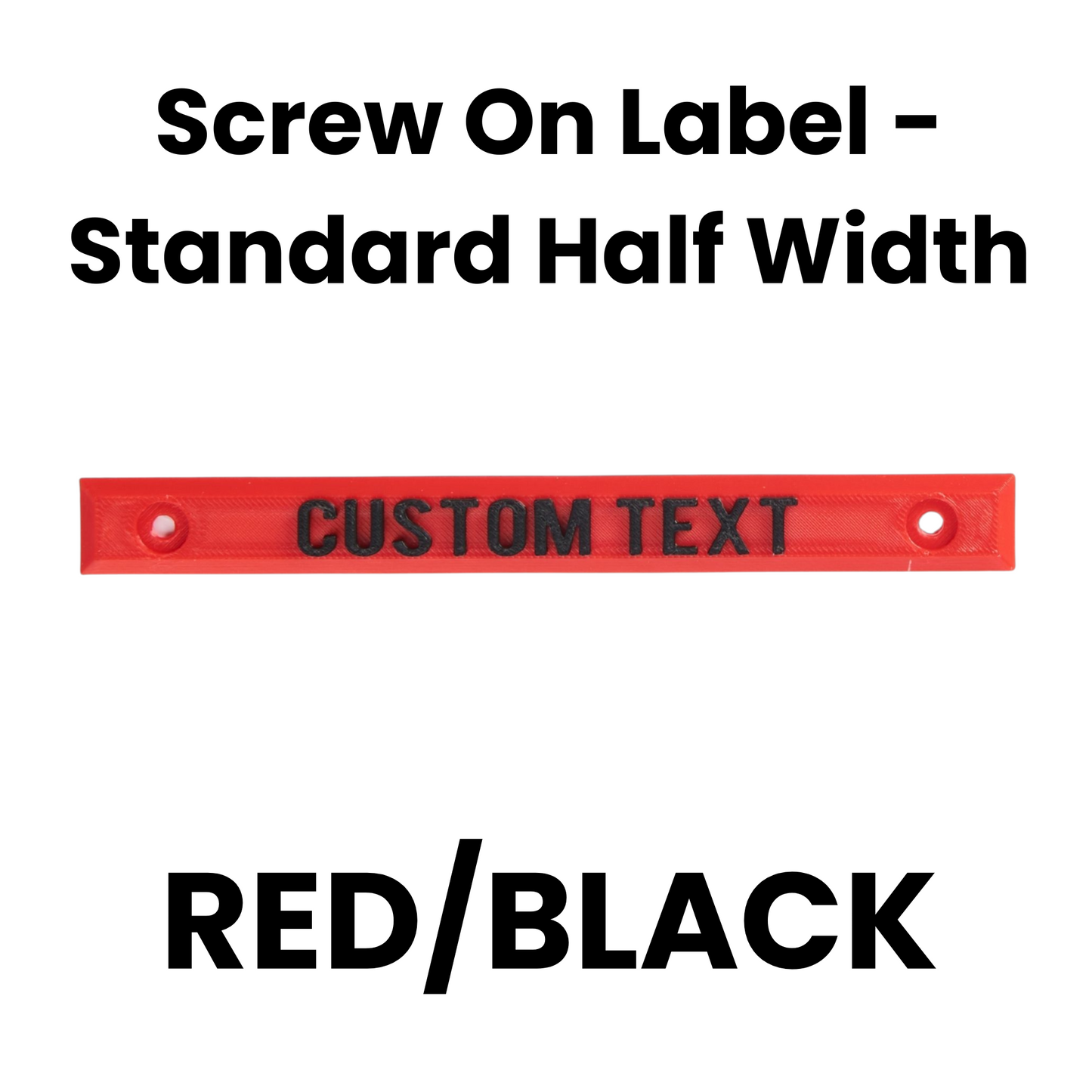 Screw On Label - Standard Half Width