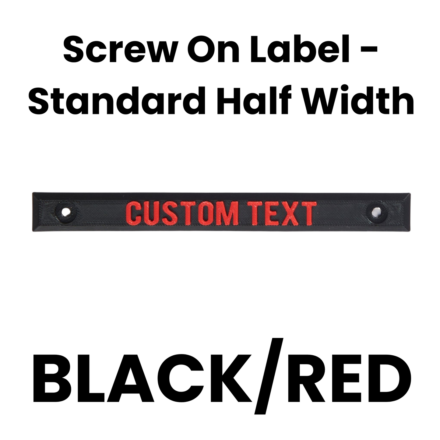 Screw On Label - Standard Half Width