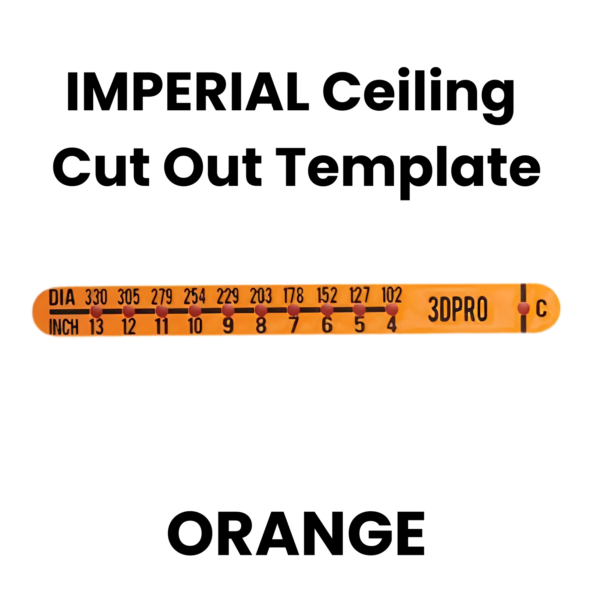 Orange imperial ceiling cut out template with measurement scale on a white background