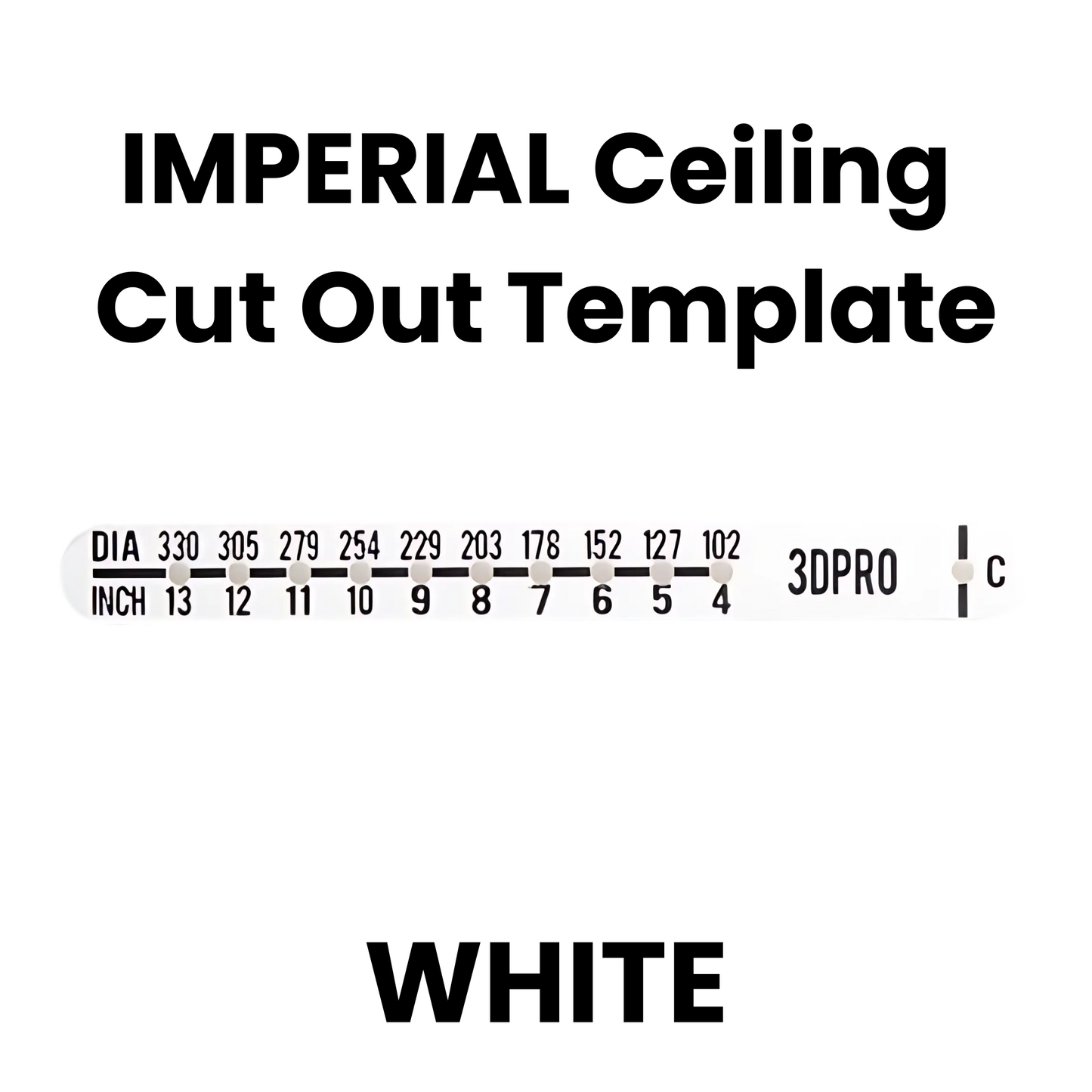 Imperial ceiling cut out template with measurements and brand name on a white background
