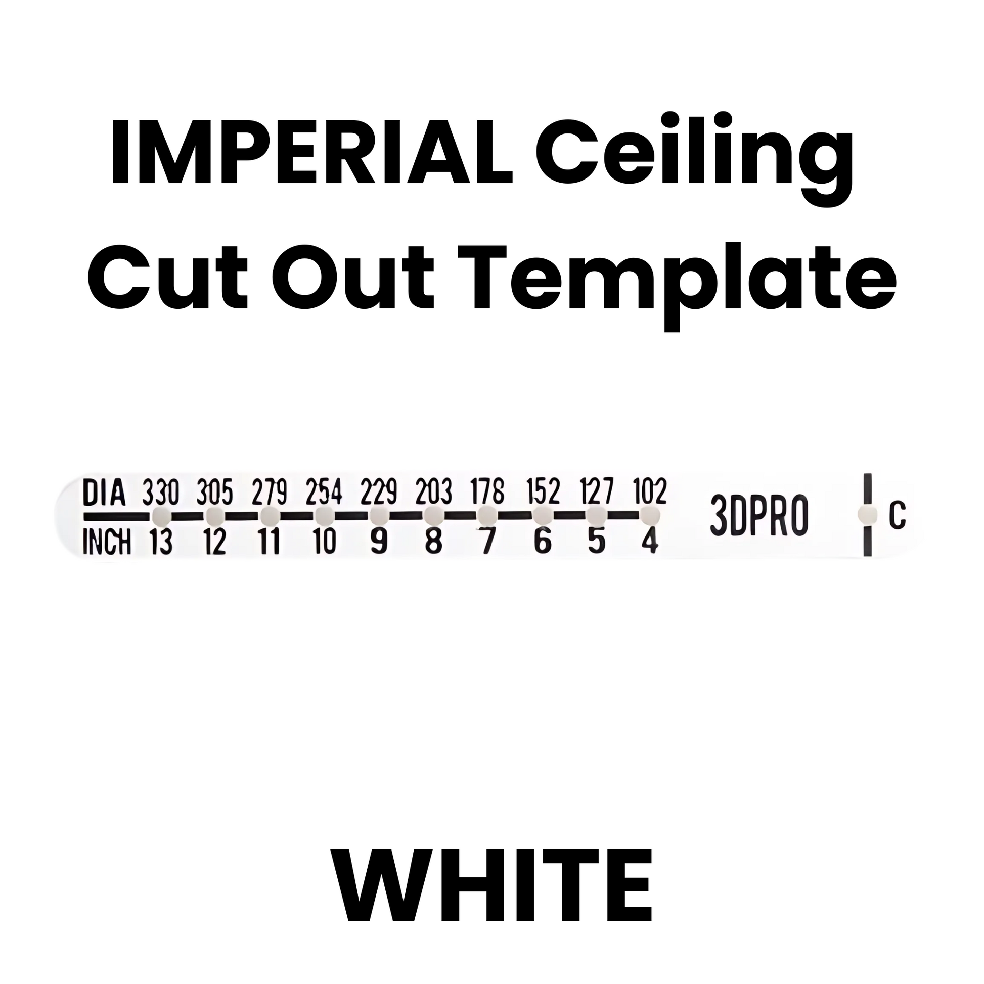 Imperial ceiling cut out template with measurements and brand name on a white background