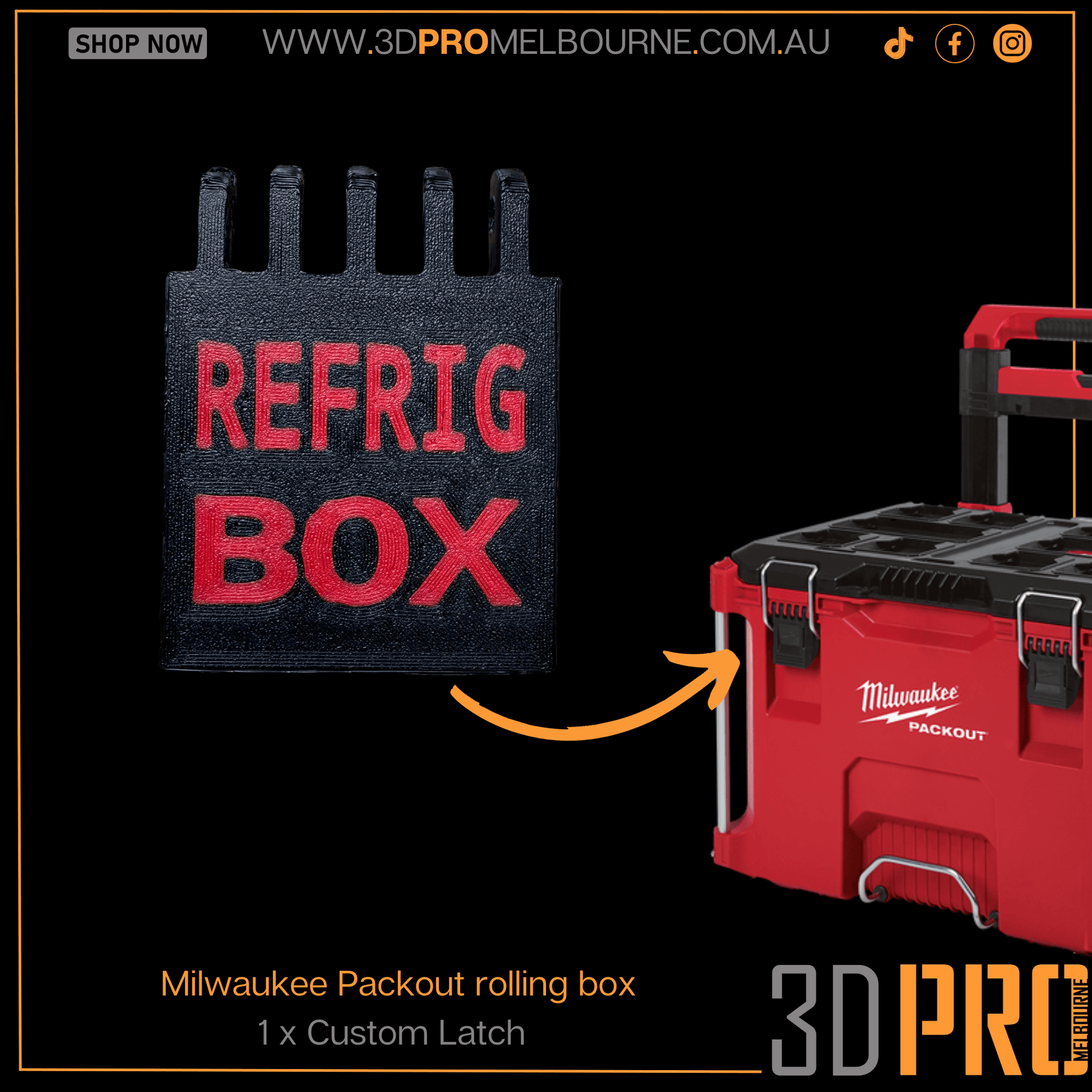 An advertisement image featuring a black Milwaukee Packout rolling box with the text 'REFRIG BOX' on its latch - prong 5, indicating a custom latch is available for the box. The Milwaukee Packout logo and the text '1x Custom Latch' are also visible.