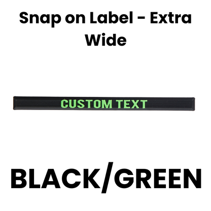 Snap on Label - Extra Wide
